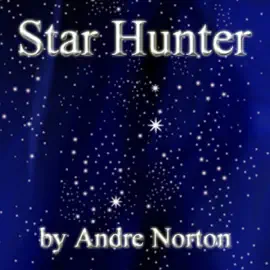 Star Hunter (Unabridged)