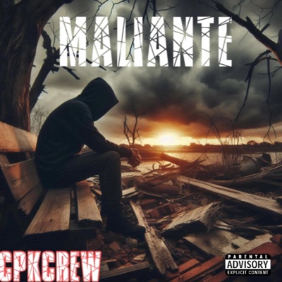 Maliante (Pajaro Cabrones, Chaparro Loko) - Single