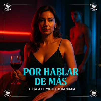 Por Hablar de Más - Single