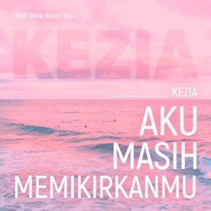 Chord Gitar Aku Masih Memikirkanmu - Kezia