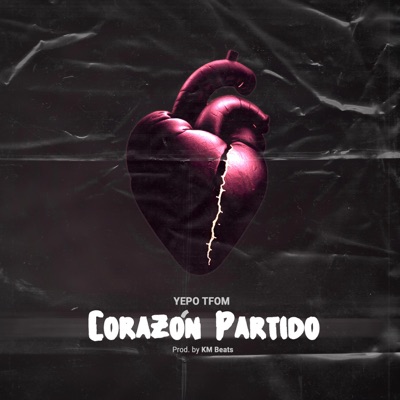 Corazón Partido (feat. KM Music) - Single