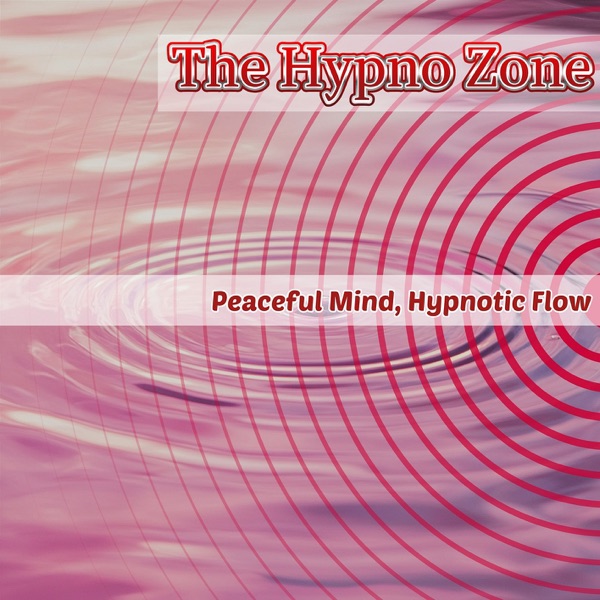Peaceful Mind, Hypnotic Flow
