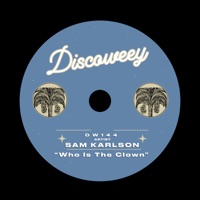 Who Is the Clown - Single - Sam Karlson