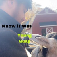 Know it Was - Single - Young Guap