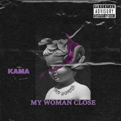My Woman Close - Single
