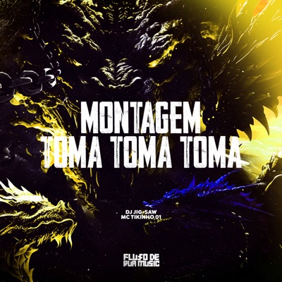 Montagem Toma Toma Toma - Single