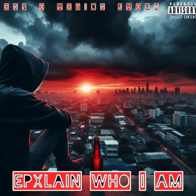 Explain Who I Am (feat. Action Jaxon) - Single