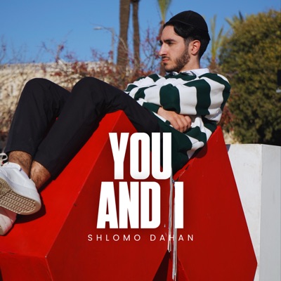 You And I (feat. Oryahh) - Single