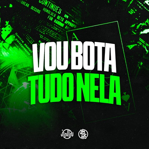 Vou Bota Tudo Nela (feat. Oliveira Mc 011 & Evelyn Clauhs) - Single