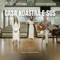 Casa noastra e sus