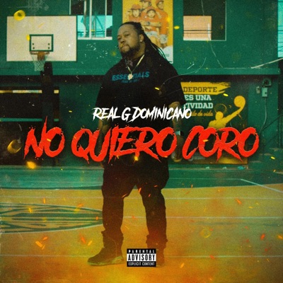 No Quiero Coro - Single