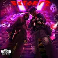 EXTORT 2 (feat. 13!) - Single - FUCKSCYTHE
