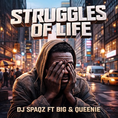 Struggles of Life - Single