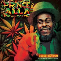 Bucket Bottom - Gems From Jah Garden - Prince Alla