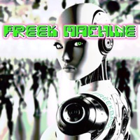 Freek Machine - Single - Freekbass