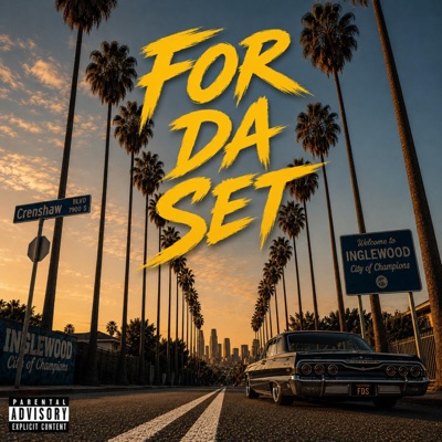 For Da Set (feat. TAURUX) - Single