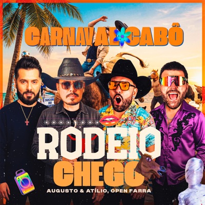 Carnaval Cabô, Rodeio Chegô - Single