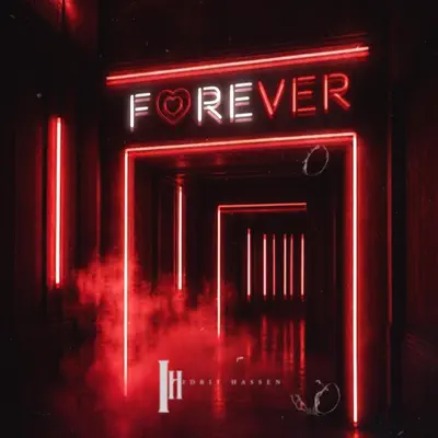 Listen to FOREVER - Single by Idris Hassen