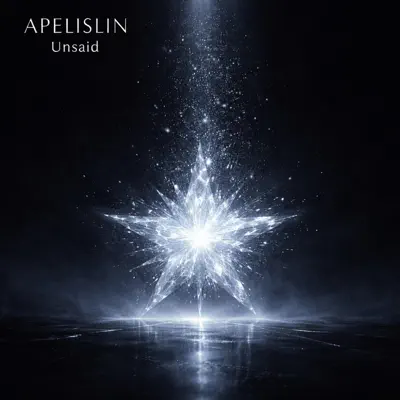 Listen to Unsaid - Single by Apelislin