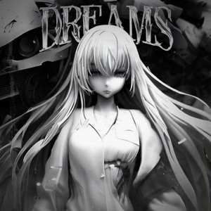 dreams - Single