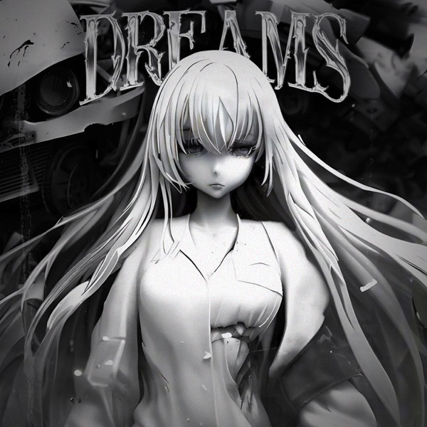dreams - Single