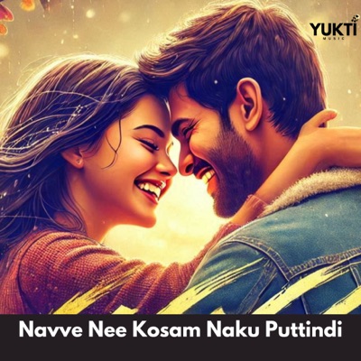 Navve Nee Kosam Naku Puttindi - Single