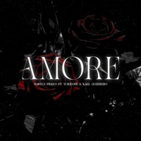 Amore (feat. Yuridope & Kael Guerrero) - Single - Marcus Frisco