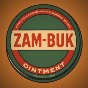 Zam Buk Ointment (feat. Black O Music)