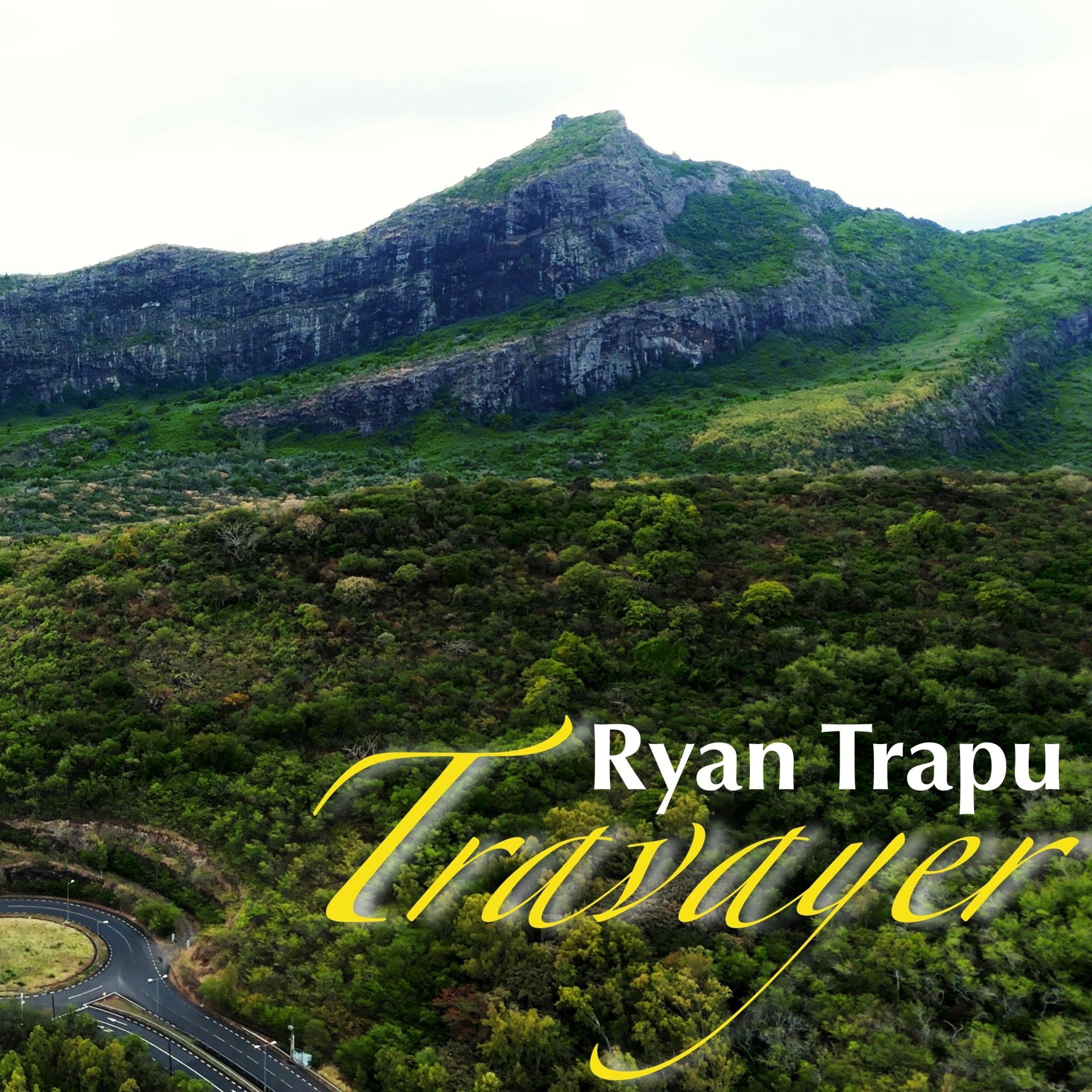 RYAN TRAPU - Travayer (hit sega Mau) 2025