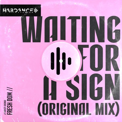 Waiting for a Sign - Single