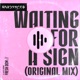 Waiting for a Sign Single