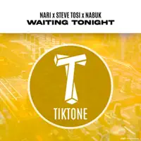 WAITING TONIGHT