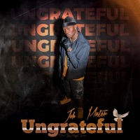 Ungrateful - Single - Jah Master
