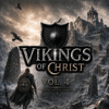 Vikings of Christ, Vol. 4 - Vikings of Christ new Song