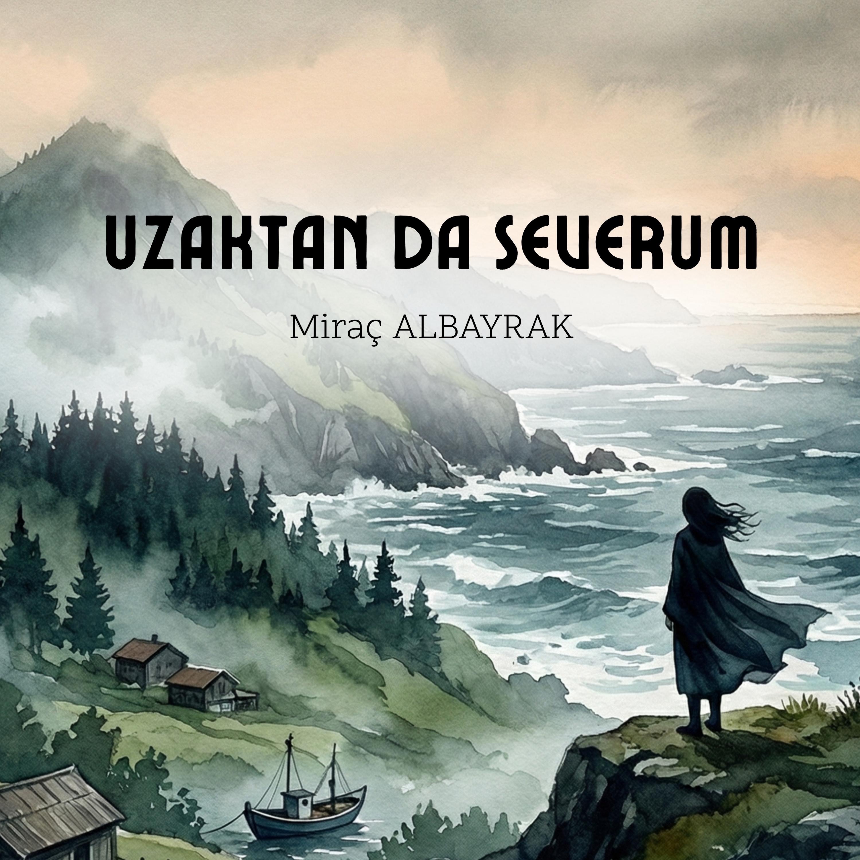 Mirac Albayrak - Vokal Bayan - Uzaktan Da Severum - AI(2026)