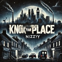 Know your place - Single - Nizzyy