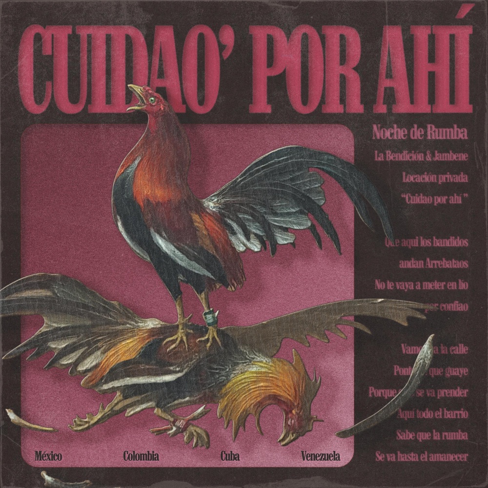 Обложка альбома «Cuidao' Por Ahí - Single» — La Bendición & Jambene