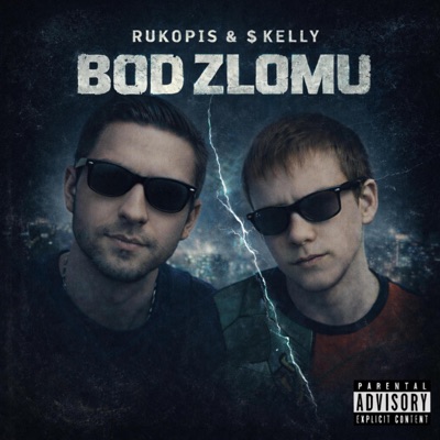 Bod Zlomu (feat. $kelly) - EP