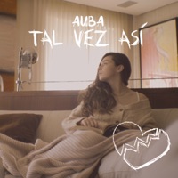 Tal Vez Así - Single - Auba Estela