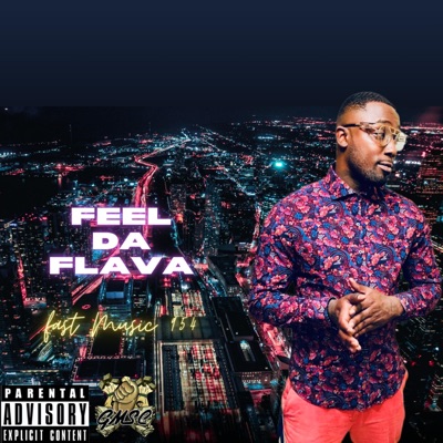 Feel Da Flava (Fast Music 954 Version) - Single