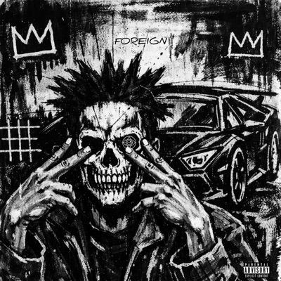 FOREIGN (feat. Karabelo N) - Single