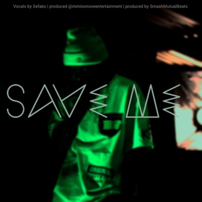 Save Me - Single