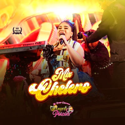 Nayeli Poicon - Mix Chelero