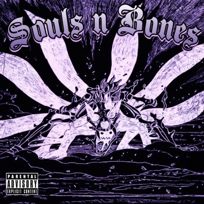 Souls n Bones - Single