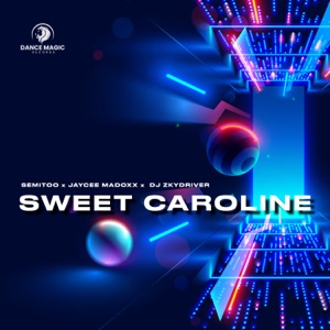 Sweet Caroline (Techno) - Single