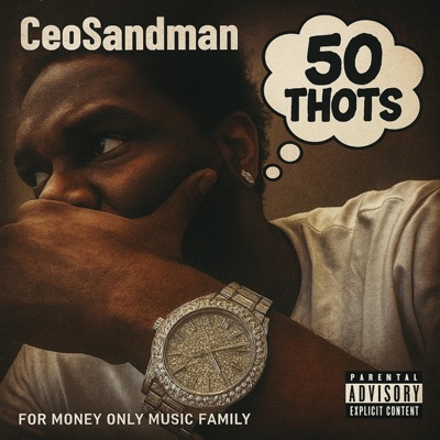 50 Thots Part One - Single