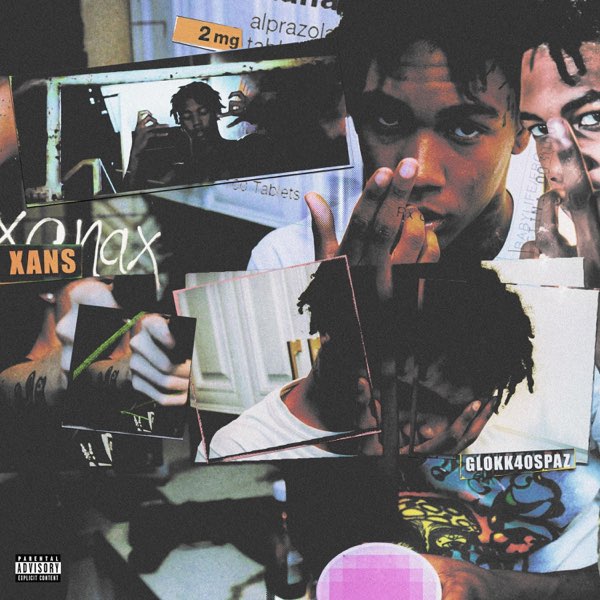 Xans - Single - Album by Glokk40Spaz - Apple Music