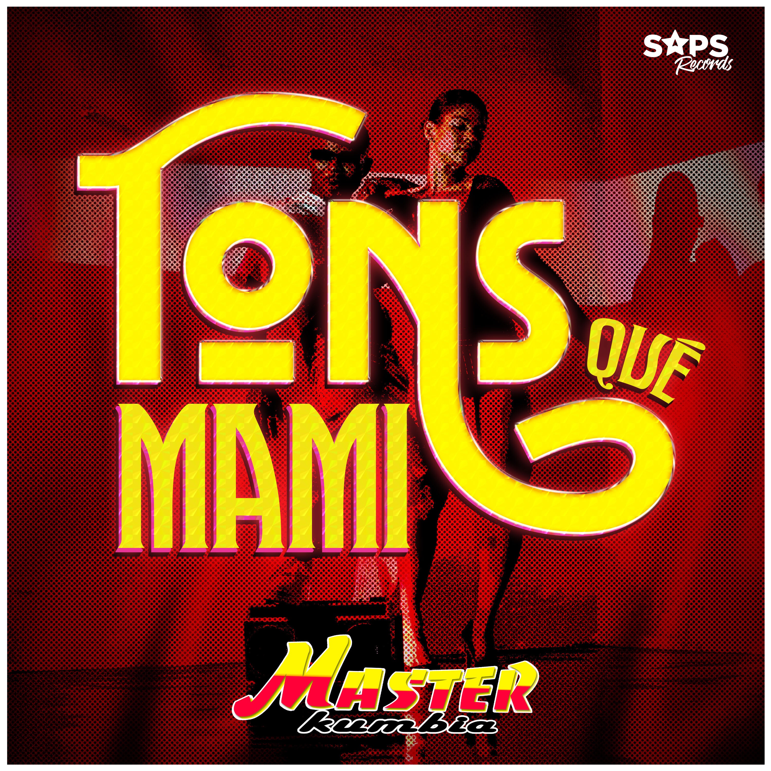 Tons Qué Mami - Single