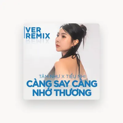 Listen to Jaky Tâm Như, watch music videos, read bio, see tour dates & more!