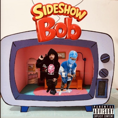 SideShow BoB (feat. Beezy2Janky) - Single